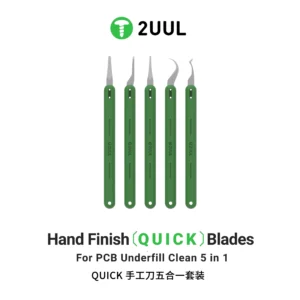 2UUL DA22 Hand Finish QUICK Blades Set for PCB Underfill Clean