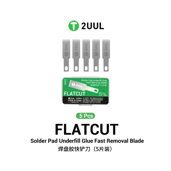 2UUL DA28 FlatCut Solder Pad Underfill Glue Fast Removal Blades (5pcs/box)