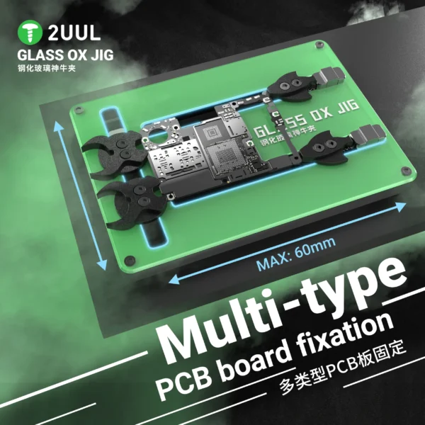 2UUL BH21 GLASS OX JIG Universal PCB Holder