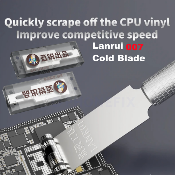 Lanrui 007 Cold Blade For CPU Removing Glue