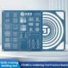 JTX JT-6 BGA Soldering Test Practice Board